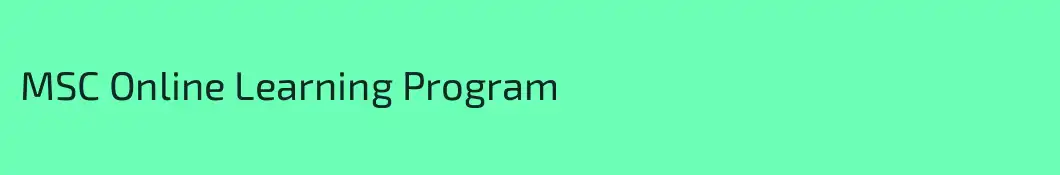 MSC Online Learning Program